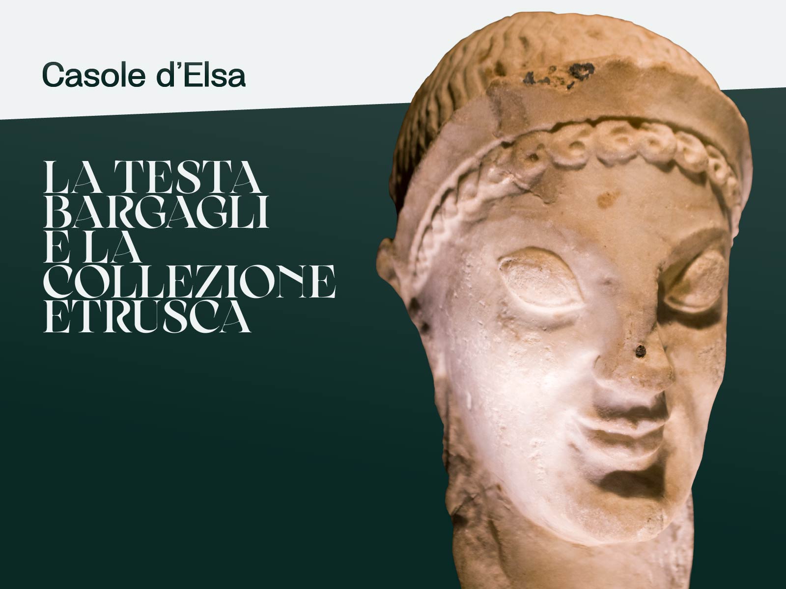 La testa Bargagli e la collezione etrusca - Casole d'Elsa