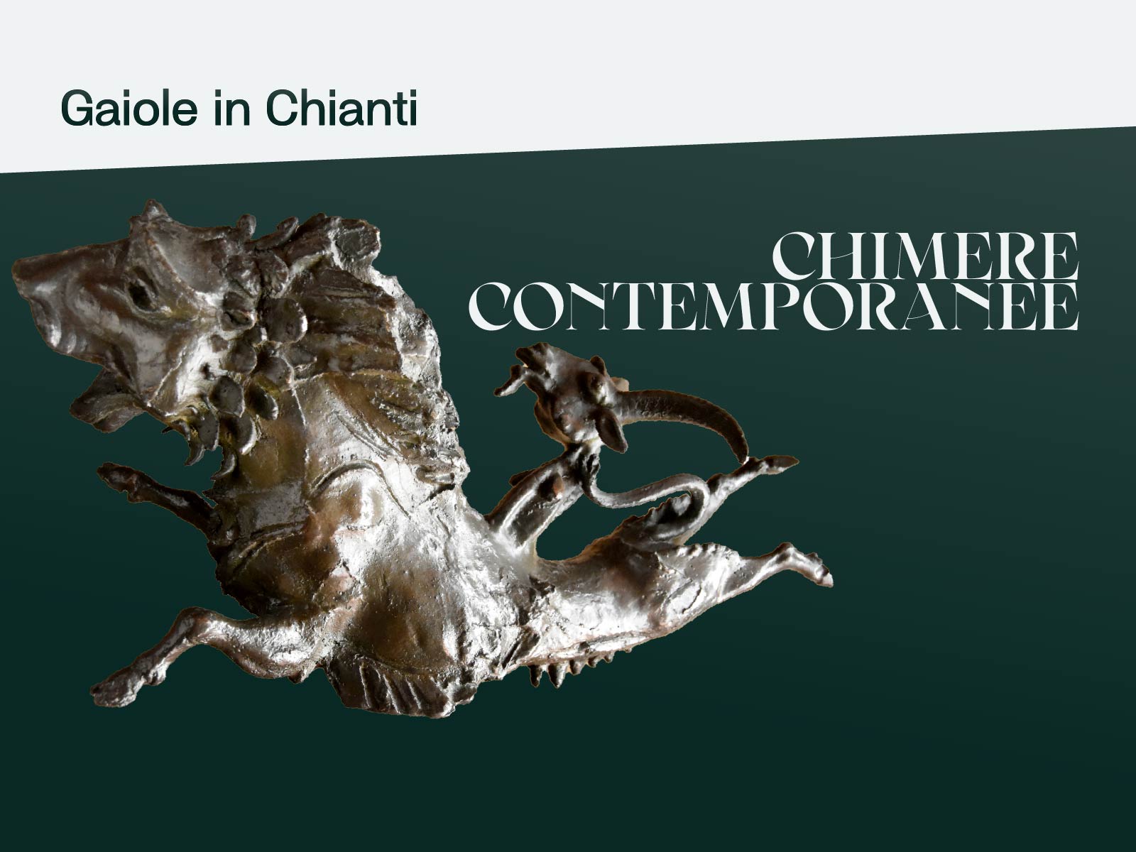 Chimere contemporanee - Gaiole in Chianti